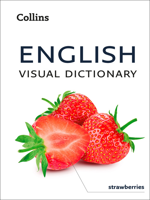 Title details for English Visual Dictionary by Collins Dictionaries - Available